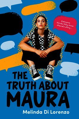 Melinda Di Lorenzo - The Truth about Maura, Häftad