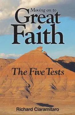 Richard Ciaramitaro - Moving on to Great Faith, Häftad. Tillgänglighet: Lägg i varukorg