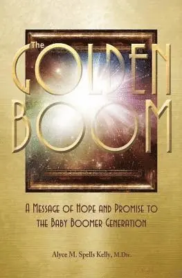 M DIV Alyce M Spells Kelly - Golden Boom, Häftad. Tillgänglighet: Lägg i varukorg