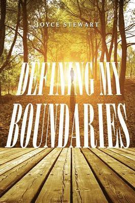 Joyce Stewart - Defining My Boundaries, Häftad