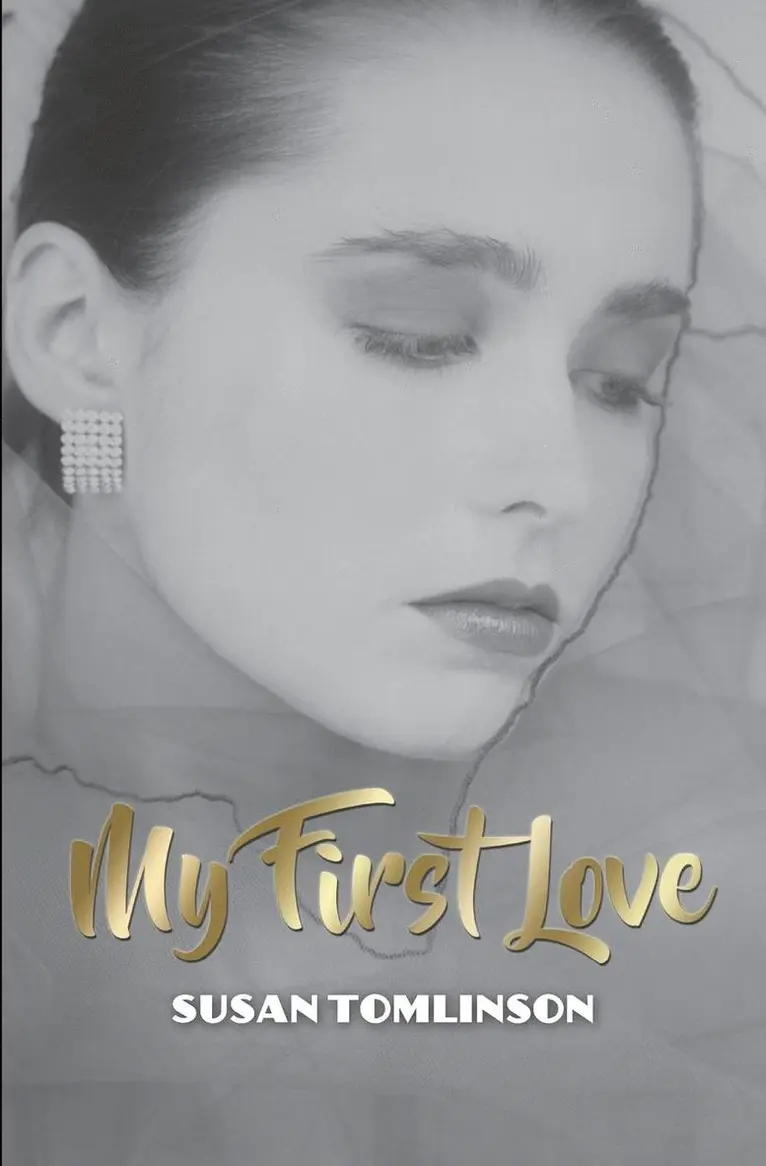 Susan Tomlinson - My First Love, Häftad. Tillgänglighet: Lägg i varukorg