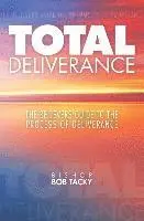 Bishop Bob Tacky - Total Deliverance, Häftad. Tillgänglighet: Lägg i varukorg
