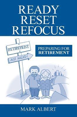 Mark Albert - Ready, Reset, Refocus, Häftad