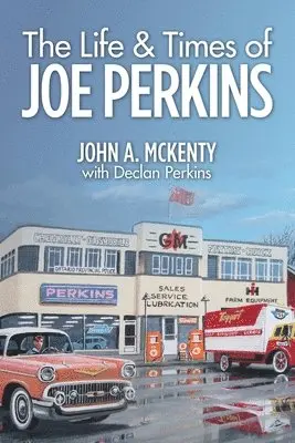 Life & Times of Joe Perkins