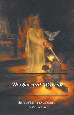 Kevin McInnes - Servant Warrior, Häftad. Tillgänglighet: Lägg i varukorg