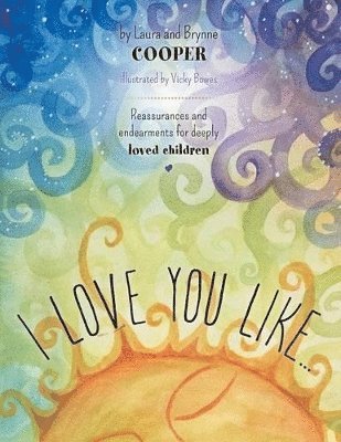 Laura Cooper, Brynne Cooper - I love you like, Häftad. Tillgänglighet: Lägg i varukorg