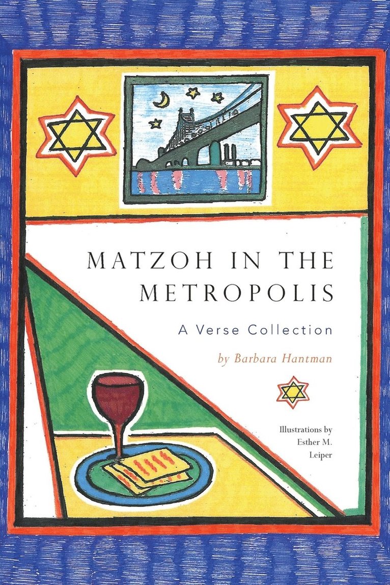 Barbara Hantman - Matzoh in the Metropolis, Häftad. Tillgänglighet: Lägg i varukorg