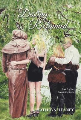Kathryn Heaney - Destiny Reclaimed, Inbunden. Tillgänglighet: Lägg i varukorg