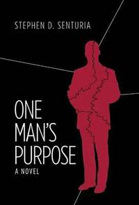 One Man's Purpose