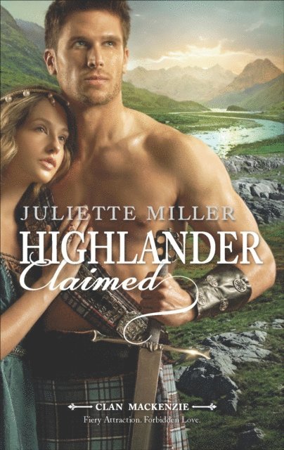Juliette Miller - Highlander Claimed, E-bok