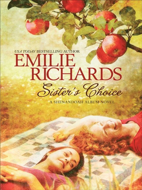 Emilie Richards - Sister's Choice, E-bok