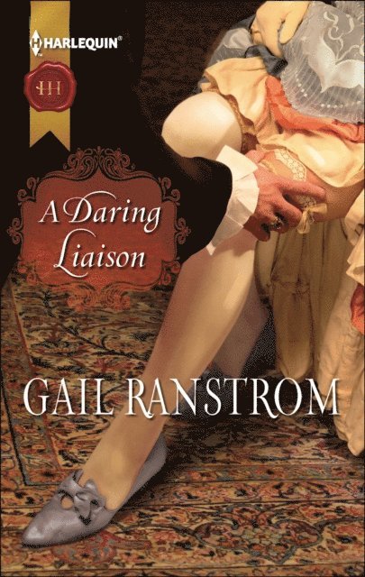 Gail Ranstrom - Daring Liaison, E-bok