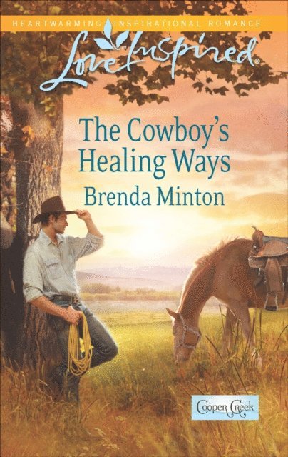 Brenda Minton - Cowboy's Healing Ways, E-bok