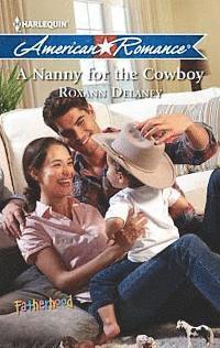 Roxann Delaney - Nanny for the Cowboy, E-bok