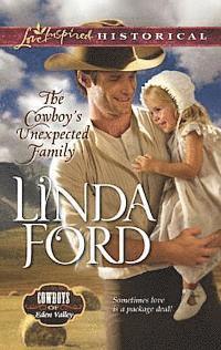 Linda Ford - Cowboy's Unexpected Family, E-bok
