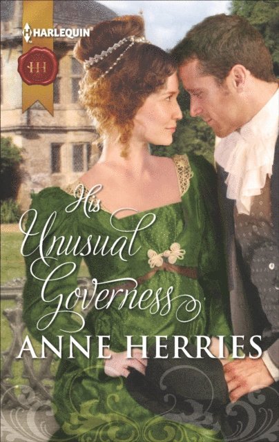 Anne Herries - His Unusual Governess, E-bok