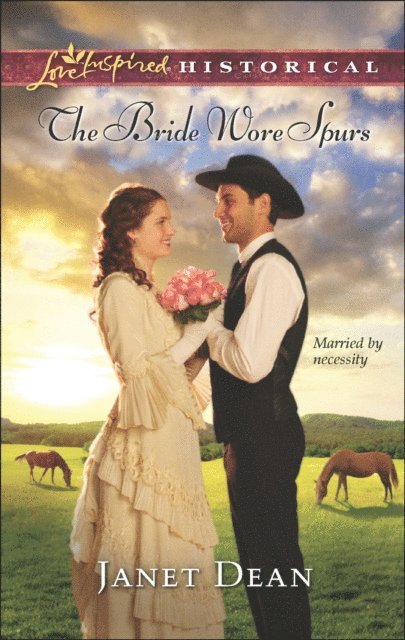 Janet Dean - Bride Wore Spurs, E-bok