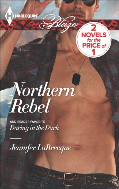 Jennifer LaBrecque - Northern Rebel and Daring in the Dark, E-bok
