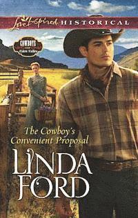 Linda Ford - Cowboy's Convenient Proposal, E-bok