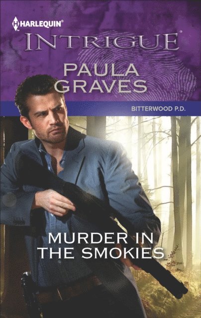 Paula Graves - Murder in the Smokies, E-bok