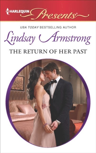 Lindsay Armstrong - Return of Her Past, E-bok