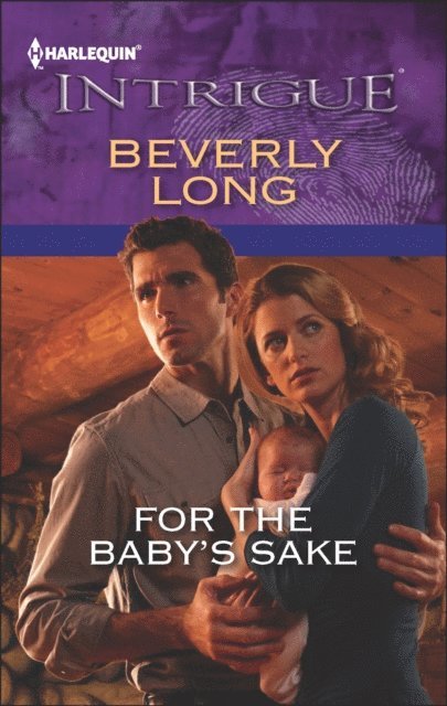 Beverly Long - For the Baby's Sake, E-bok