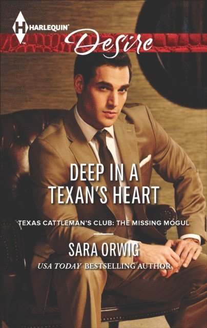Sara Orwig - Deep in a Texan's Heart, E-bok