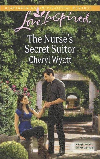 Cheryl Wyatt - Nurse's Secret Suitor, E-bok