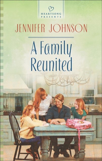 Jennifer Johnson - Family Reunited, E-bok