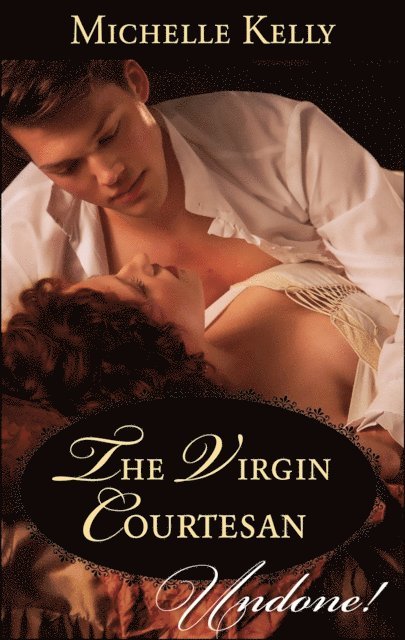 Michelle Kelly - Virgin Courtesan, E-bok