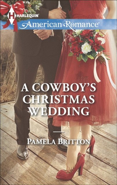 Pamela Britton - Cowboy's Christmas Wedding, E-bok