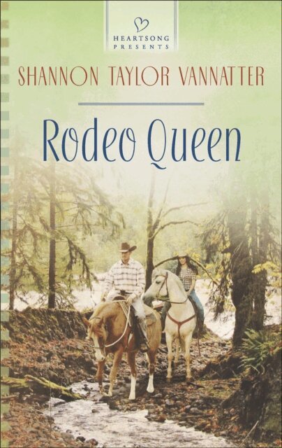 Shannon Taylor Vannatter - Rodeo Queen, E-bok