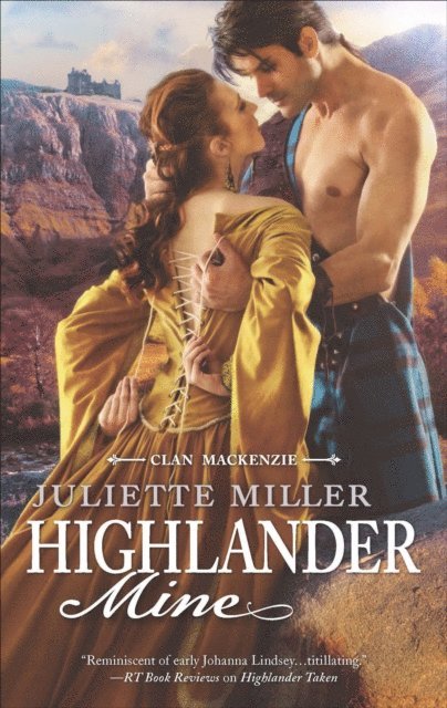 Juliette Miller - Highlander Mine, E-bok