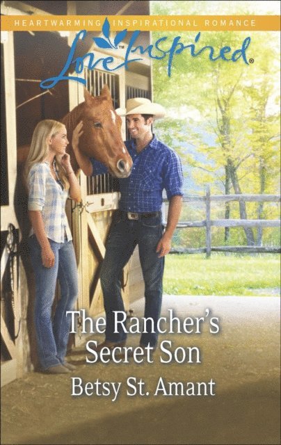 Betsy St. Amant - Rancher's Secret Son, E-bok