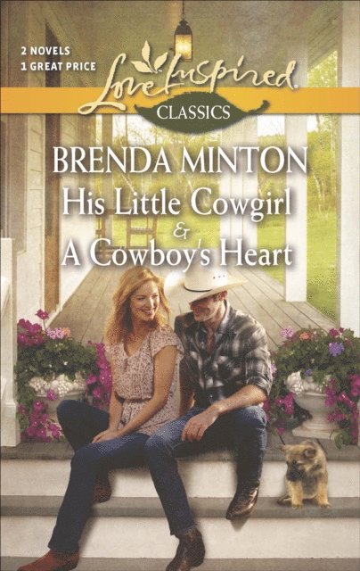 His Little Cowgirl & A Cowboy's Heart