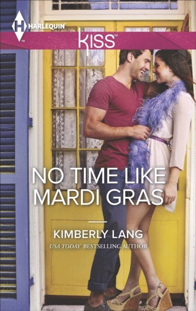 Kimberly Lang - No Time Like Mardi Gras, E-bok