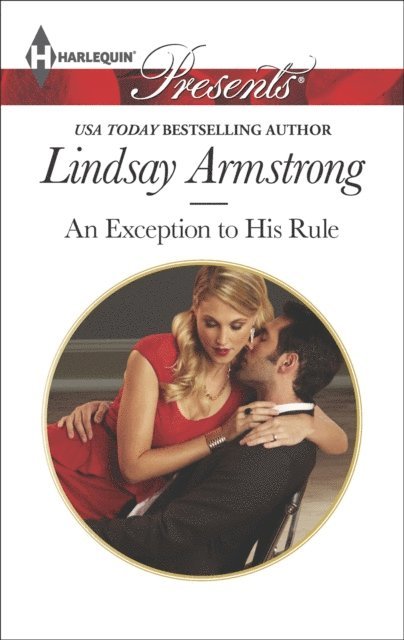 Lindsay Armstrong - Exception to His Rule, E-bok