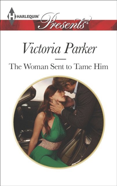 Victoria Parker - Woman Sent to Tame Him, E-bok