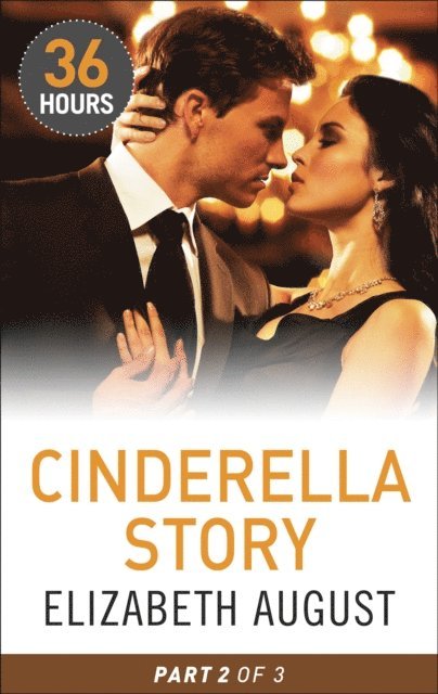 Elizabeth August - Cinderella Story: Part 2, E-bok. Tillgänglighet: Lägg i varukorg