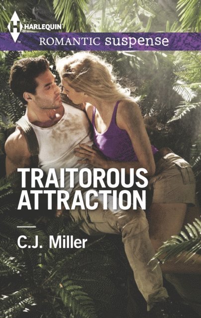 C.J. Miller - Traitorous Attraction, E-bok