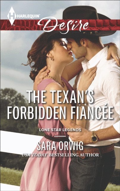 Sara Orwig - Texan's Forbidden Fiancee, E-bok