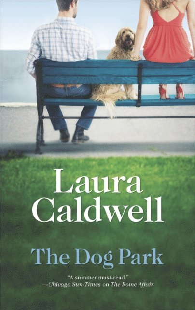Laura Caldwell - Dog Park, E-bok