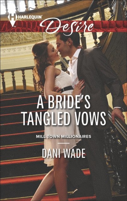 Dani Wade - Bride's Tangled Vows, E-bok