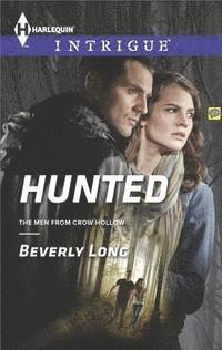 Beverly Long - Hunted, E-bok