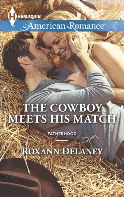 Roxann Delaney - Cowboy Meets His Match, E-bok