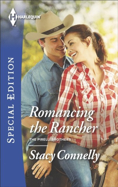 Stacy Connelly - Romancing the Rancher, E-bok