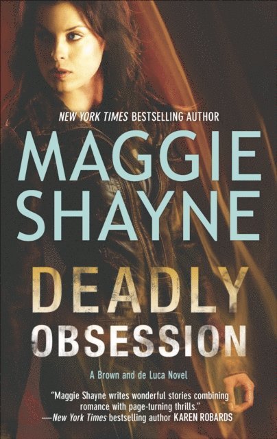 Maggie Shayne - Deadly Obsession, E-bok
