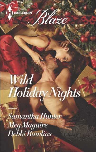Debbi Rawlins, Meg Maguire, Samantha Hunter - Wild Holiday Nights, E-bok