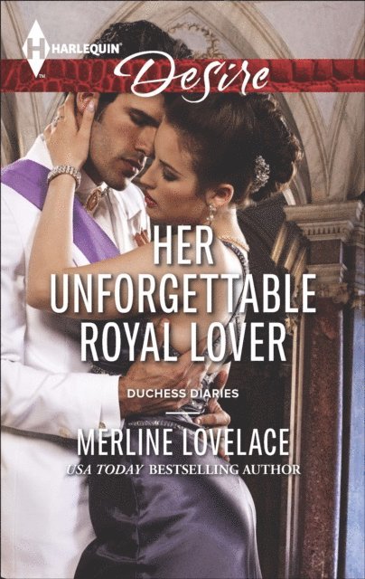 Merline Lovelace - Her Unforgettable Royal Lover, E-bok