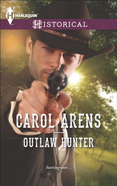Carol Arens - Outlaw Hunter, E-bok